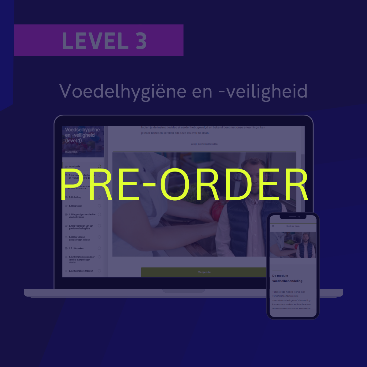 Level 3: Voedselhygiëne en -veiligheid